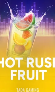 Hot Rush Fruit